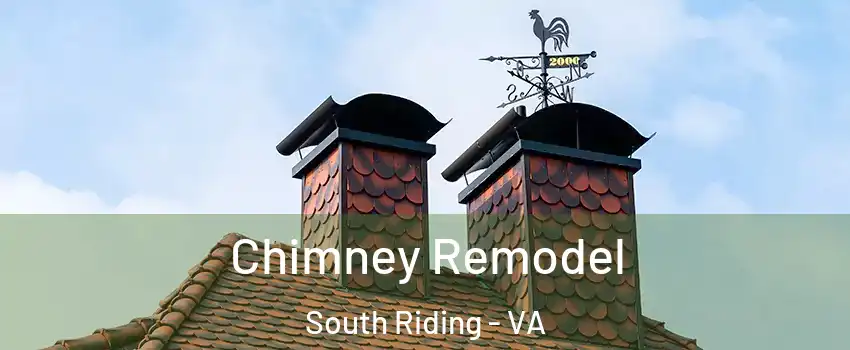  Chimney Remodel South Riding - VA