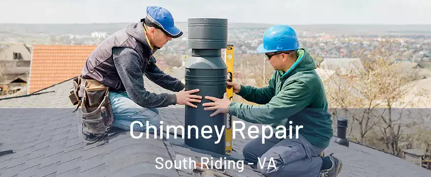  Chimney Repair South Riding - VA