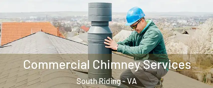  Commercial Chimney Services South Riding - VA