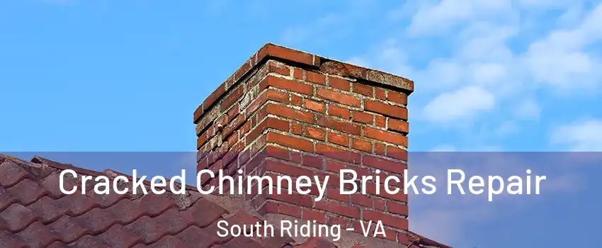  Cracked Chimney Bricks Repair South Riding - VA