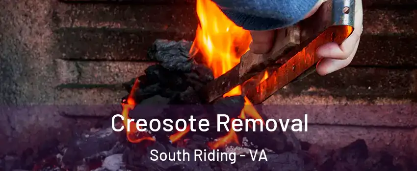  Creosote Removal South Riding - VA