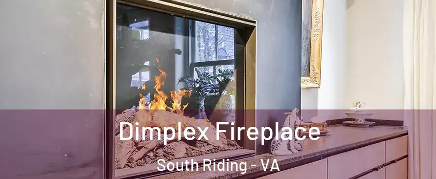  Dimplex Fireplace South Riding - VA