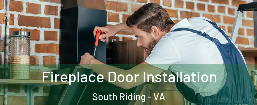 Fireplace Door Installation South Riding - VA