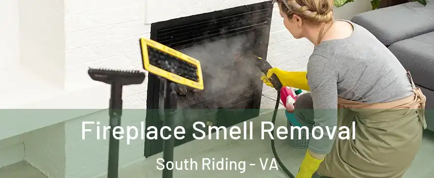  Fireplace Smell Removal South Riding - VA