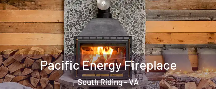  Pacific Energy Fireplace South Riding - VA