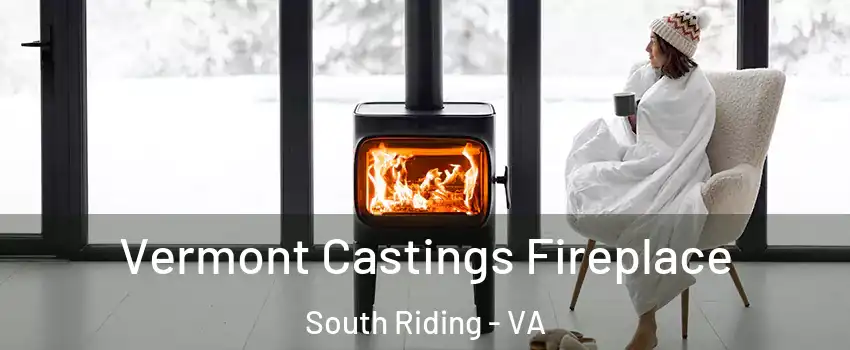  Vermont Castings Fireplace South Riding - VA